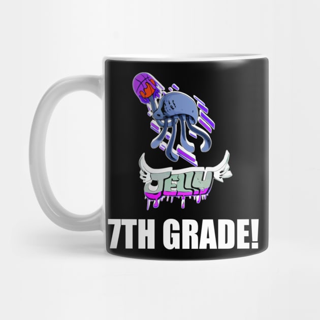 7TH Grade Jelly  - Basketball Player - Sports Athlete - Vector Graphic Art Design - Typographic Text Saying - Kids - Teens - AAU Student by MaystarUniverse